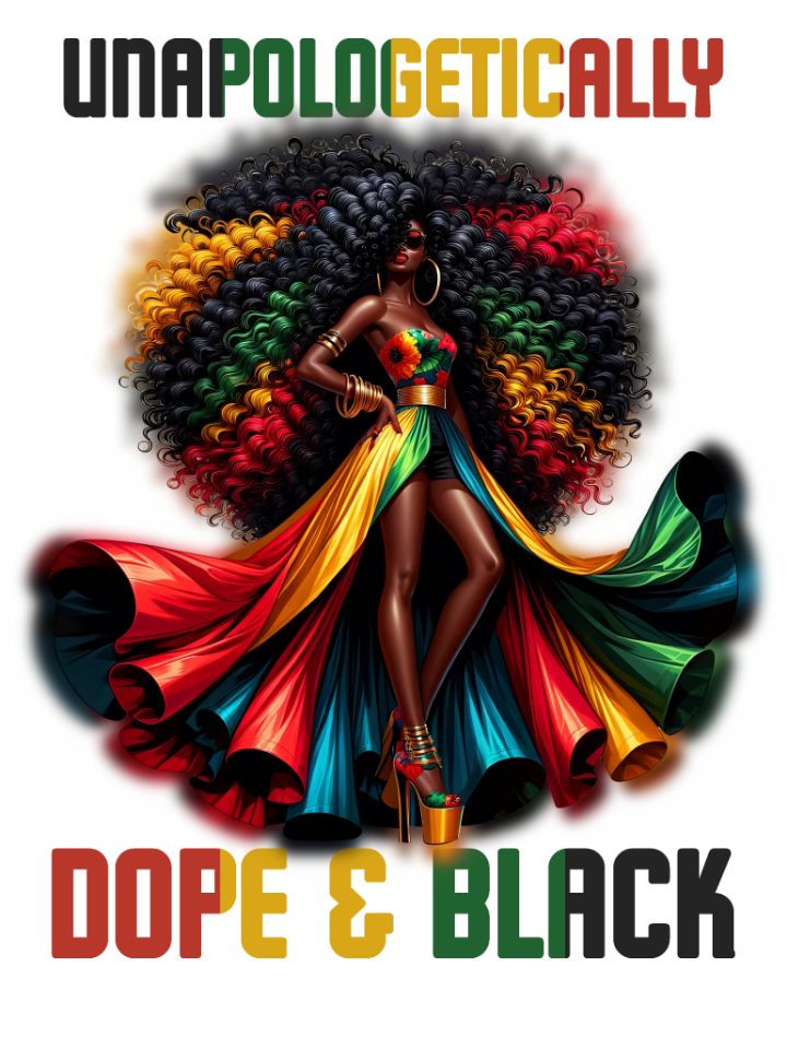 Unapologetically Dope