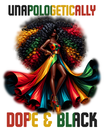 Unapologetically Dope